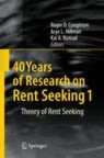 Cover Page of Volume 1 of 40 Years of Rent-Seeking
                Research